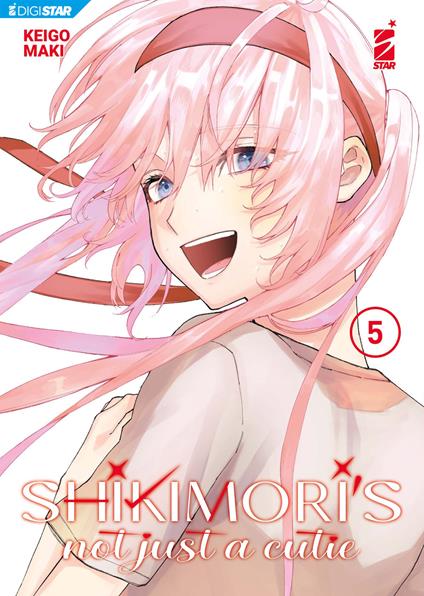 Shikimori's not just a cutie. Vol. 5 - Keigo Maki - ebook