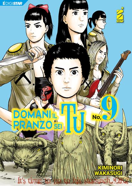 Domani il pranzo sei tu 9 - Kiminori Wakasugi - ebook