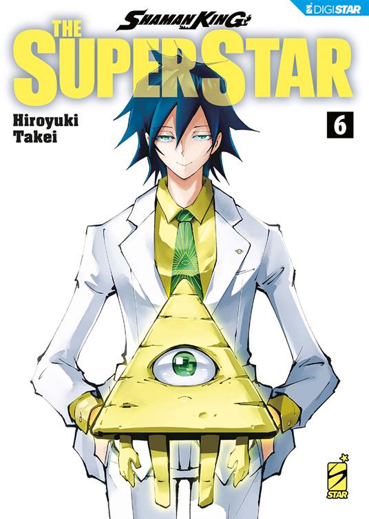 Shaman King the superstar. Vol. 6 - Hiroyuki Takei - ebook