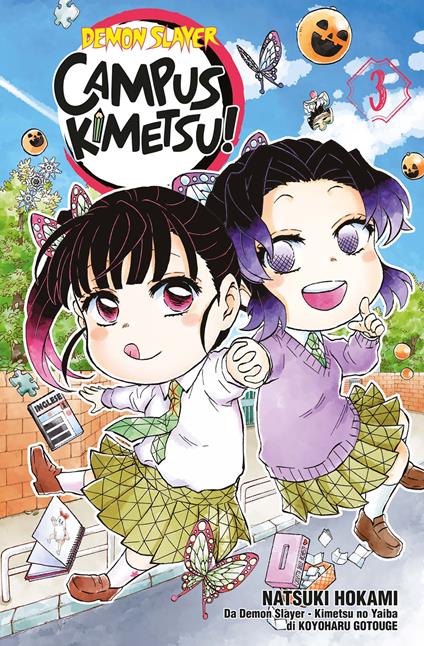 Demon slayer. Campus kimetsu!. Vol. 3 - Koyoharu Gotouge,Natsuki Hokami - copertina