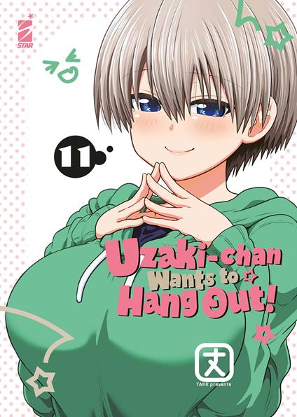 Uzaki-chan wants to hang out!. Vol. 11 - Take - copertina