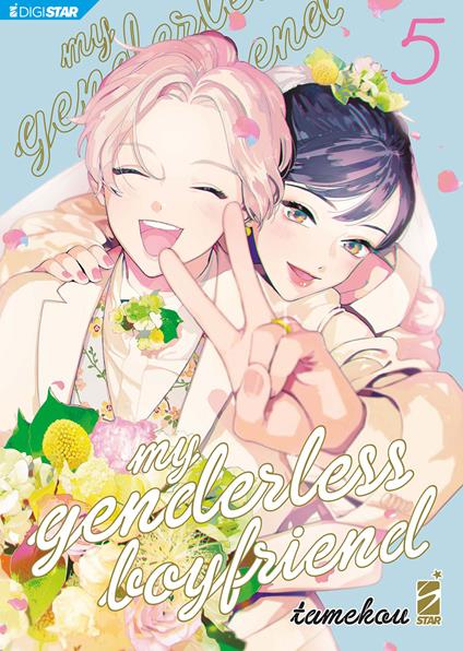 My genderless boyfriend. Vol. 5 - Tamekou,Alice Settembrini - ebook