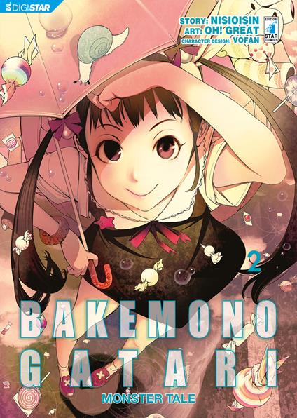 Bakemonogatari. Monster tale. Vol. 2 - NisiOisiN,Oh!great,Andrea Maniscalco - ebook
