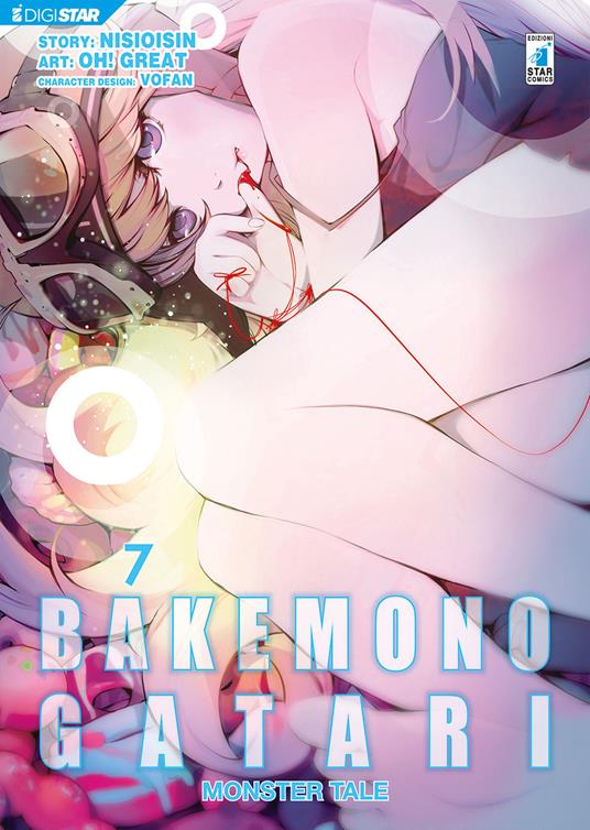 Bakemonogatari. Monster tale. Vol. 7 - NisiOisiN,Oh!great,Andrea Maniscalco - ebook