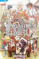 To your eternity. Vol. 21