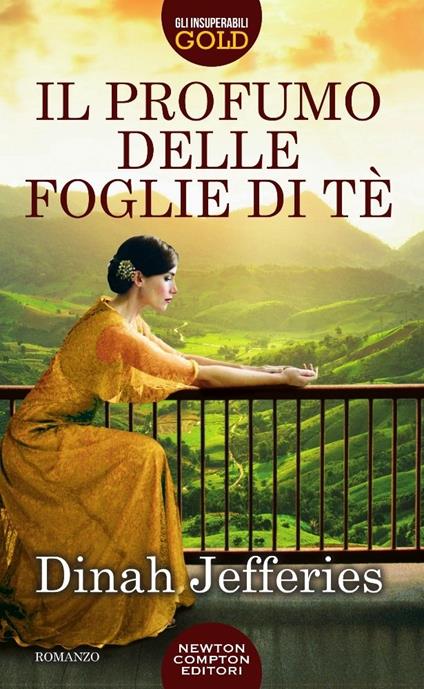 Il profumo delle foglie di tè - Dinah Jefferies - copertina