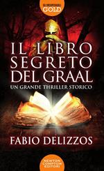 Il libro segreto del Graal