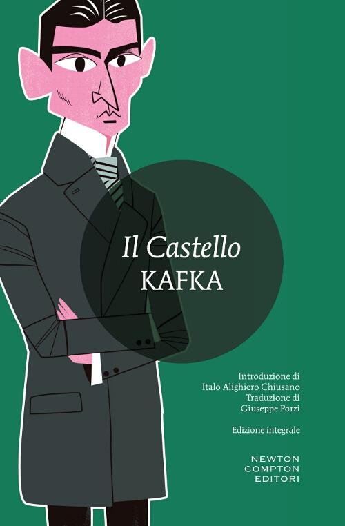 Il castello. Ediz. integrale - Franz Kafka - copertina