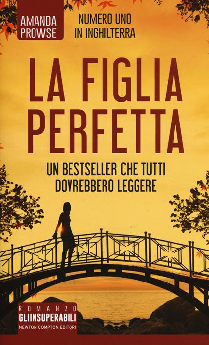 La figlia perfetta - Amanda Prowse - copertina