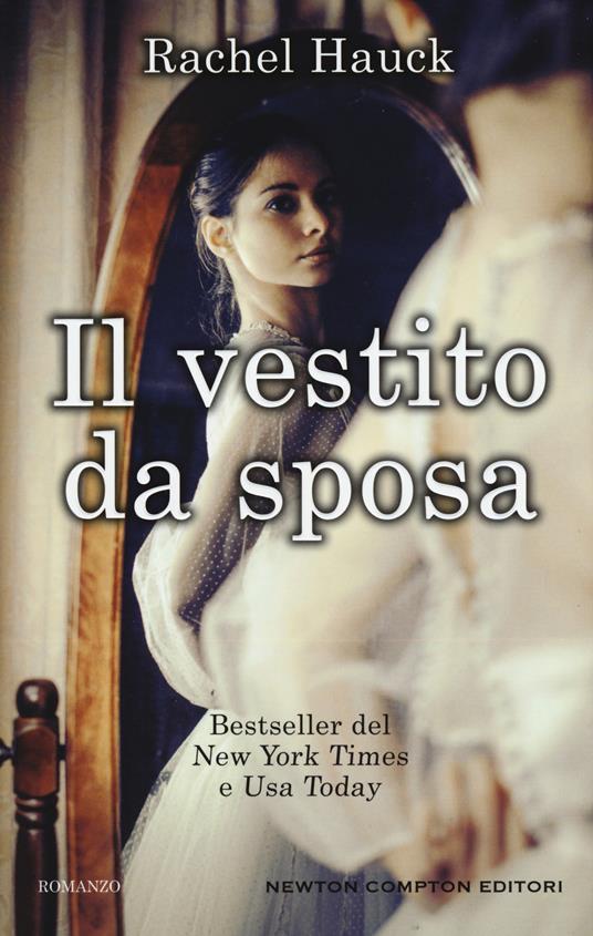 Il vestito da sposa - Rachel Hauck - copertina