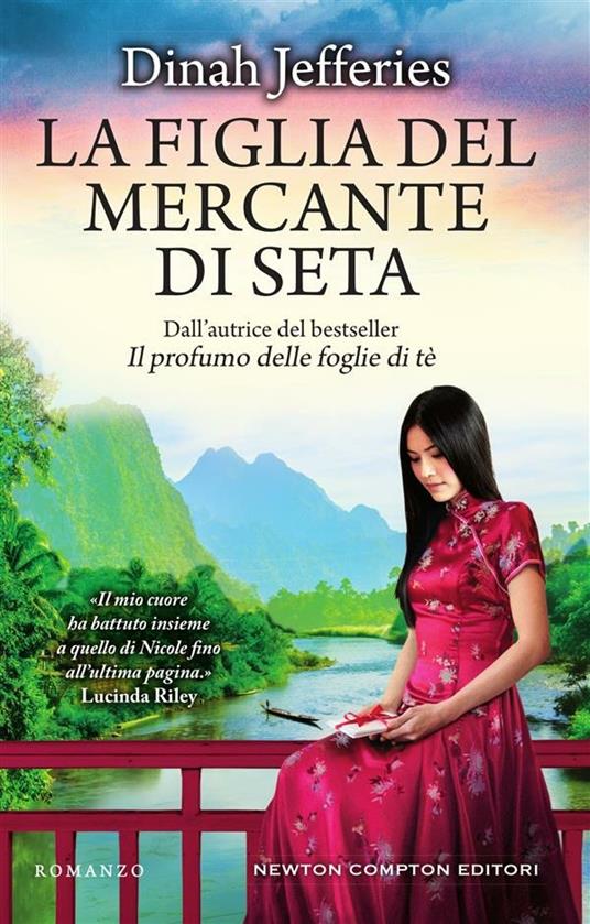 La figlia del mercante di seta - Dinah Jefferies,Valentina Francese - ebook