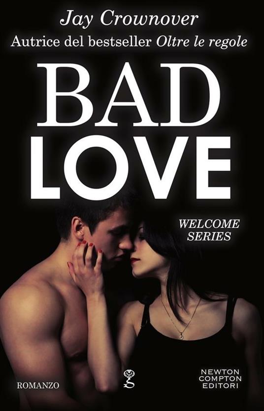 Bad love - Jay Crownover - ebook