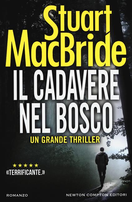 Il cadavere nel bosco - Stuart MacBride - copertina