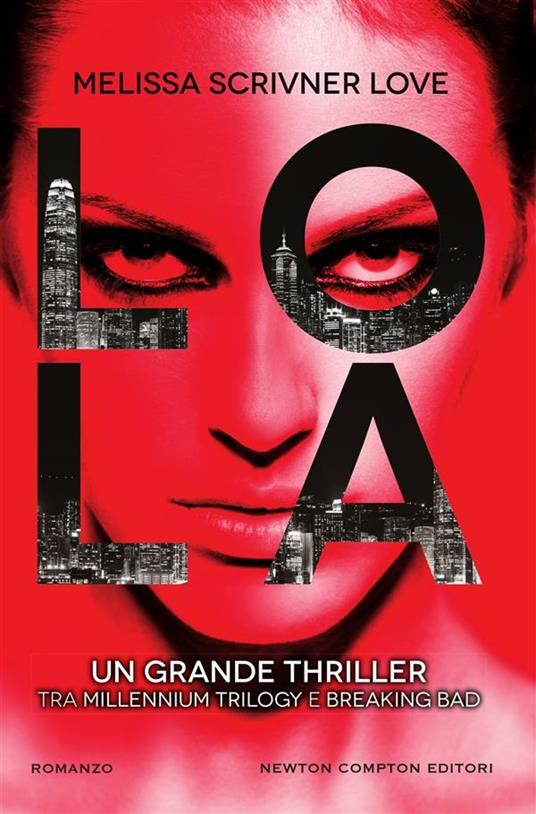 Lola - Melissa Scrivner Love,Marco Bisanti - ebook