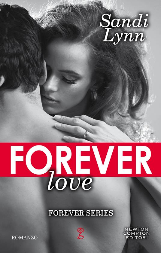 Forever love - Sandi Lynn - ebook