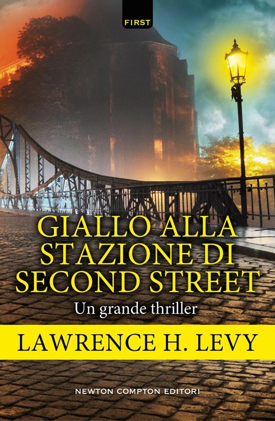 Giallo alla stazione di Second Street - Lawrence H. Levy,Angela Ricci - ebook