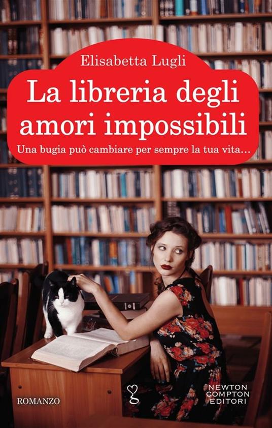 La libreria degli amori impossibili - Elisabetta Lugli - ebook