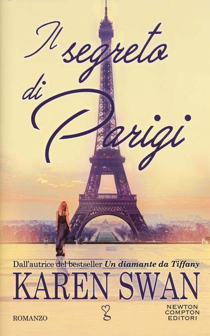 Il segreto di Parigi - Karen Swan - copertina