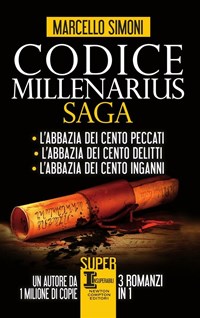 3 grandi bestseller di Marcello Simoni. Codice Millenarius Saga: L'abbazia  dei cento peccati-L'abbazia dei cento delitti-L'abbazia dei cento inganni :  Simoni, Marcello: : Libri