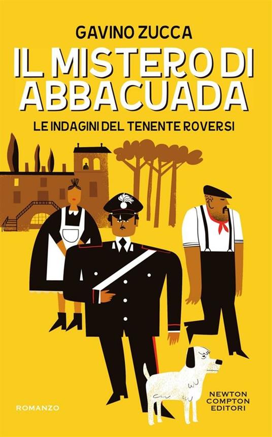 Il mistero di Abbacuada. Le indagini del tenente Roversi - Gavino Zucca - ebook