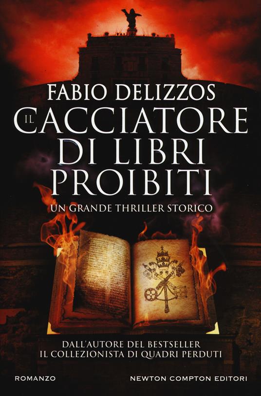 Il cacciatore di libri proibiti - Fabio Delizzos - copertina