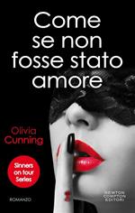 Come se non fosse stato amore. Sinners on tour series