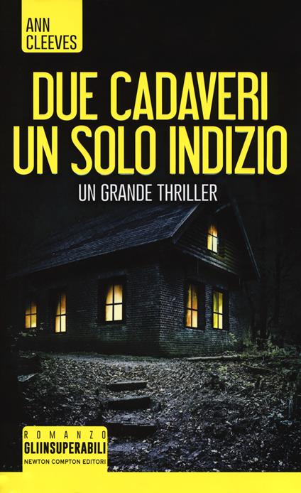 Due cadaveri, un solo indizio - Ann Cleeves - copertina