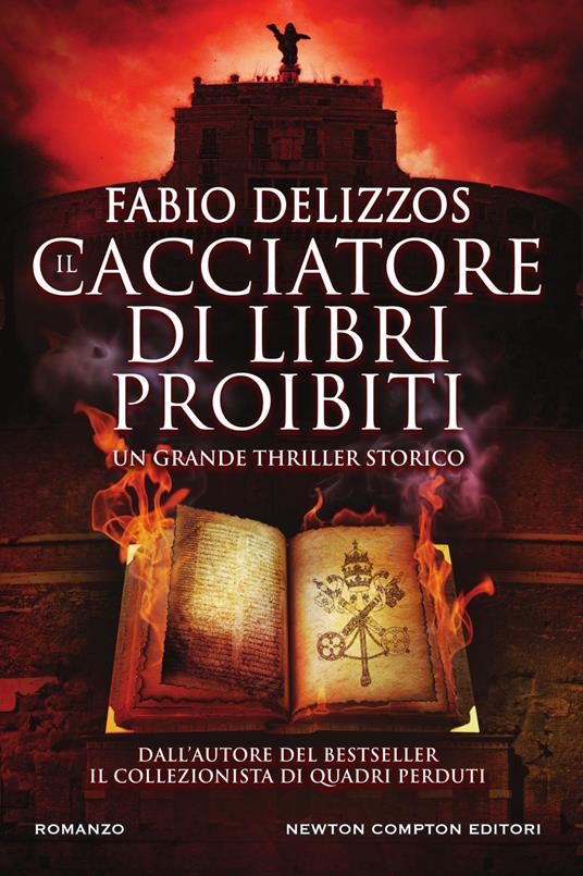 Il cacciatore di libri proibiti - Fabio Delizzos - ebook