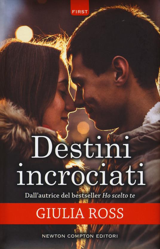 Destini incrociati - Giulia Ross - copertina