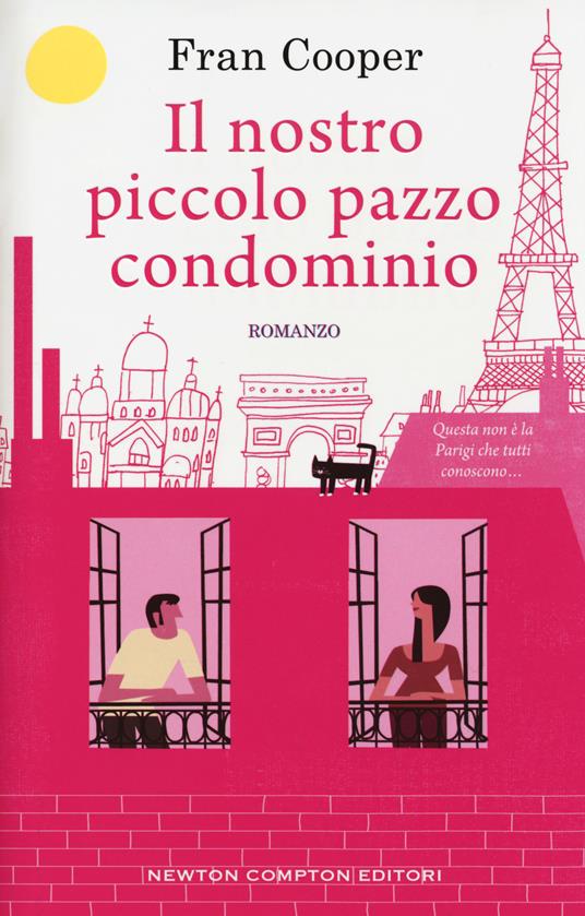 Il nostro piccolo pazzo condominio - Fran Cooper - copertina