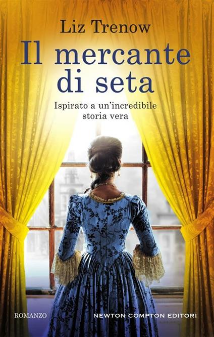 Il mercante di seta - Liz Trenow,Anna Ricci - ebook