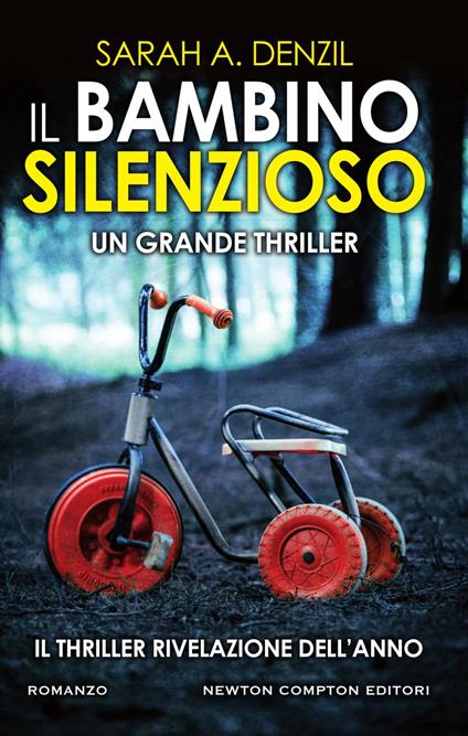 Il bambino silenzioso - Sarah A. Denzil,Tullia Raspini - ebook