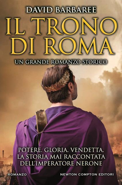 Il trono di Roma - David Barbaree,Marzio Petrolo,Rosa Prencipe - ebook