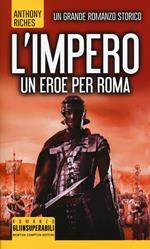 Un eroe per Roma. L'impero