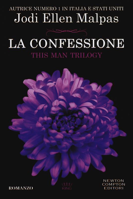La confessione. This man trilogy - Jodi Ellen Malpas - copertina
