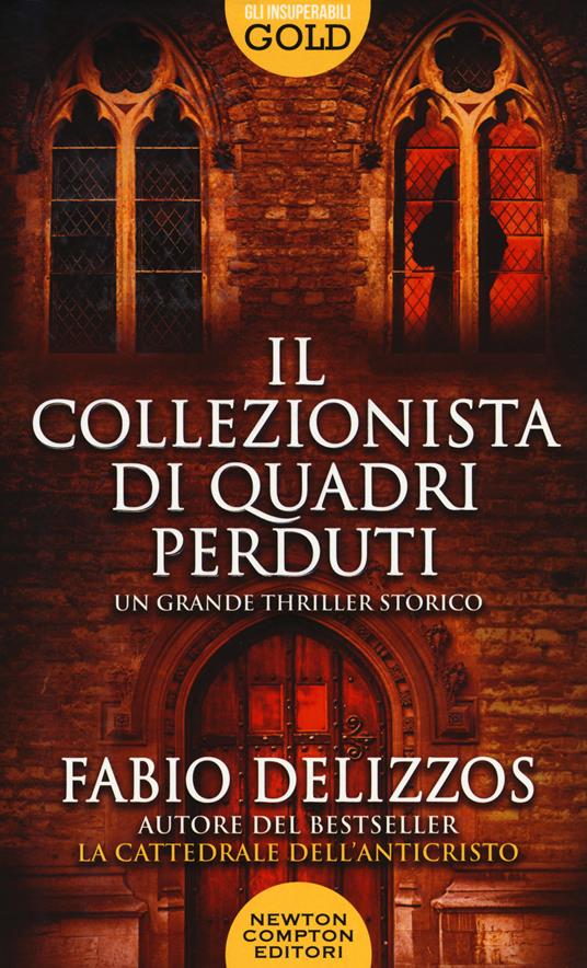 Il collezionista di quadri perduti - Fabio Delizzos - copertina