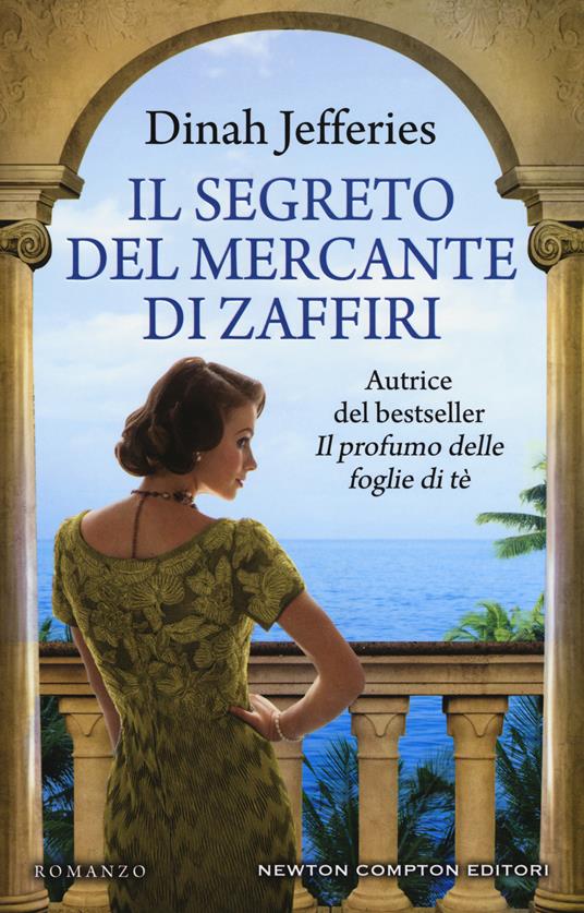 Il segreto del mercante di zaffiri - Dinah Jefferies - copertina