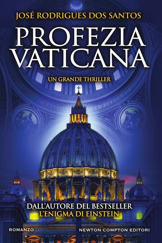 Profezia vaticana - José Rodrigues Dos Santos,Marta Lanfranco - ebook