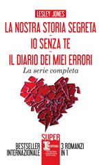 La nostra storia segreta-Io senza te-Il diario dei miei errori. Carnage series