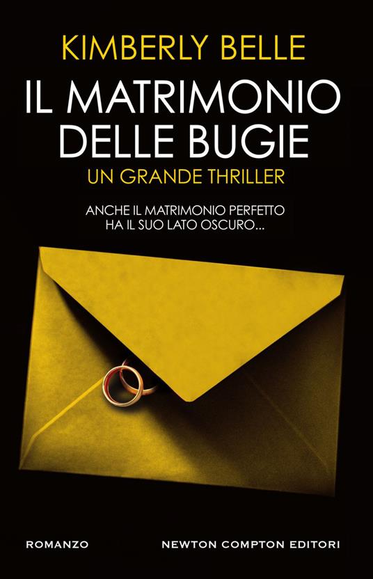 Il matrimonio delle bugie - Kimberly Belle,Serena Stagi - ebook