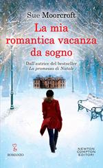 La mia romantica vacanza da sogno