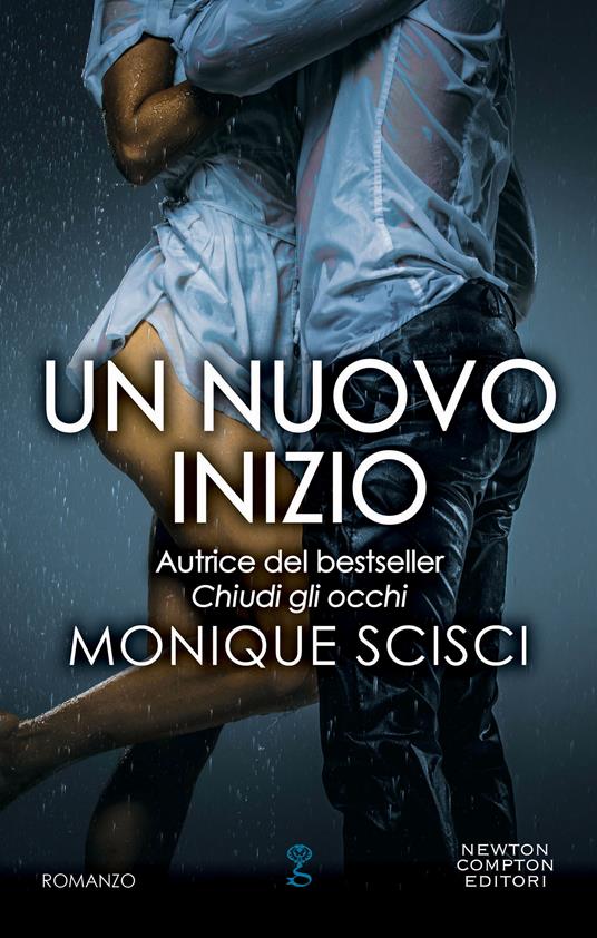 Un nuovo inizio - Monique Scisci - ebook