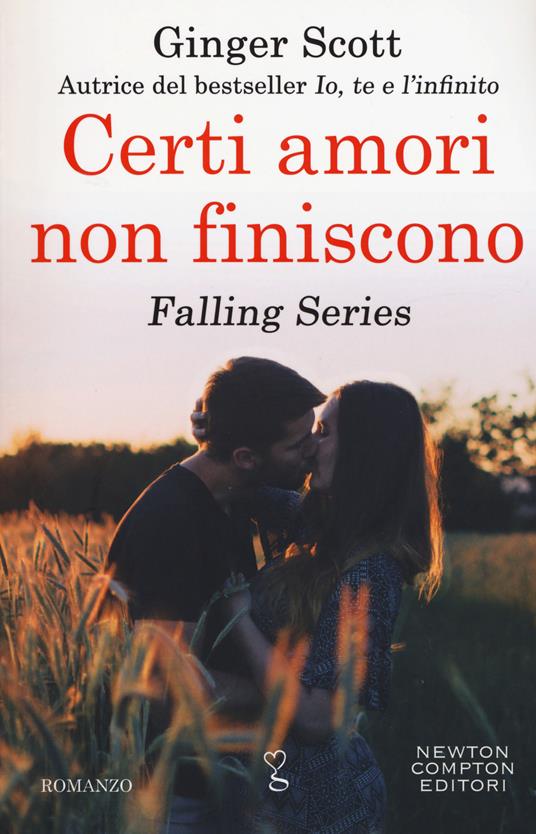 Certi amori non finiscono - Ginger Scott - copertina