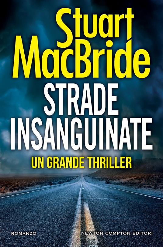 Strade insanguinate - Stuart MacBride - copertina