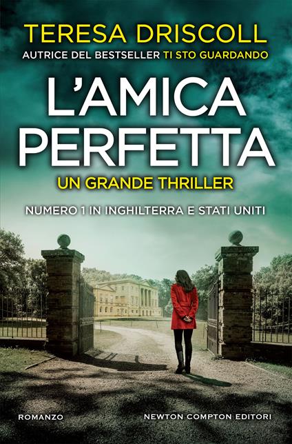 L' amica perfetta - Teresa Driscoll,Tullio Dobner,Giulio Lupieri - ebook