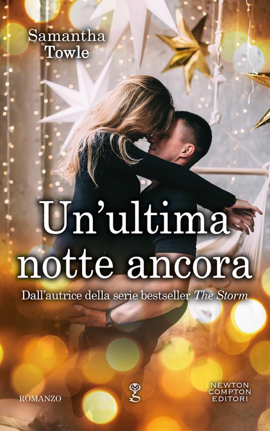 Un' ultima notte ancora - Samantha Towle - copertina