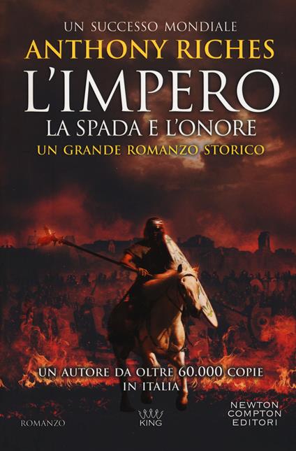 La spada e l'onore. L'impero - Anthony Riches - copertina