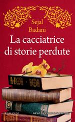 La cacciatrice di storie perdute