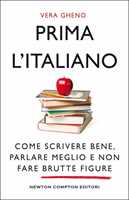 Grammatica italiana per tutti. Regole, spiegazioni, eccezioni, esempi, test  - Elisabetta Perini - Libro - Giunti Editore - Dizionari e repertori