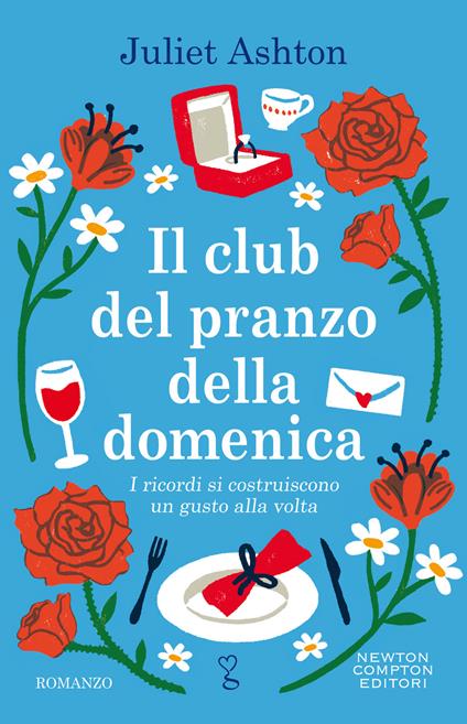 Il club del pranzo della domenica - Juliet Ashton,Tessa Bernardi - ebook